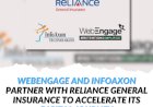 WebEngage and InfoAxon partner with Reliance General Insurance to accelerate its digital journey