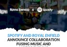 Spotify and Royal Enfield announce collaboration fusing music and motorcycling
