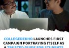 CollegeDekho launches first campaign portraying itself as a trusted guide for students