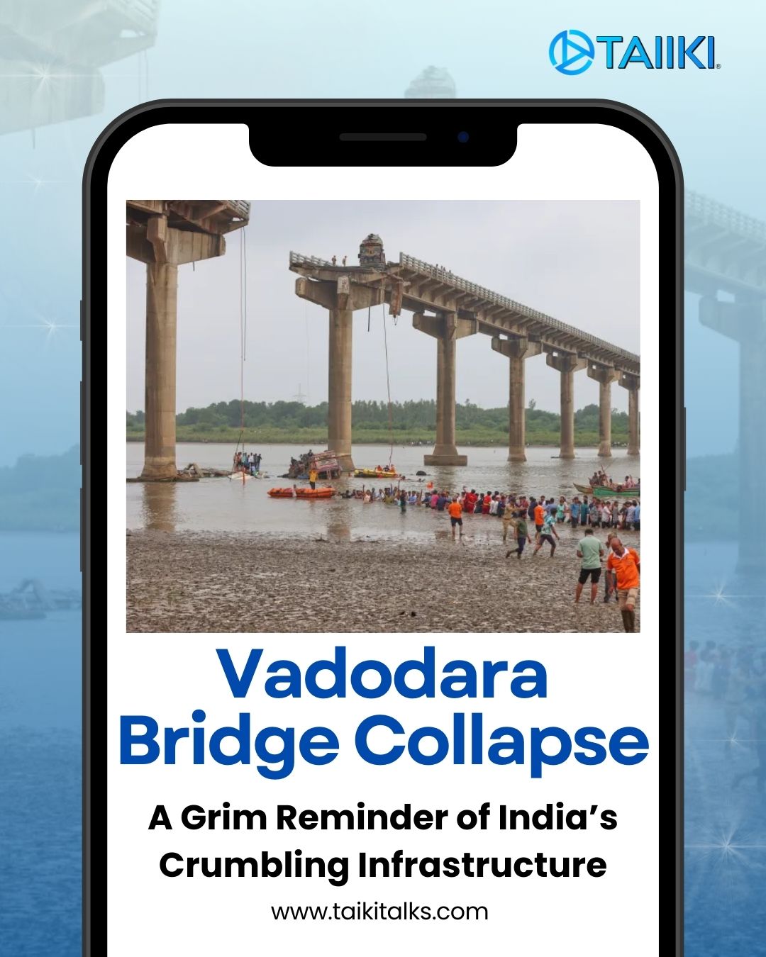 Vadodara Bridge Collapse: A Symptom of Deeper Structural Failures