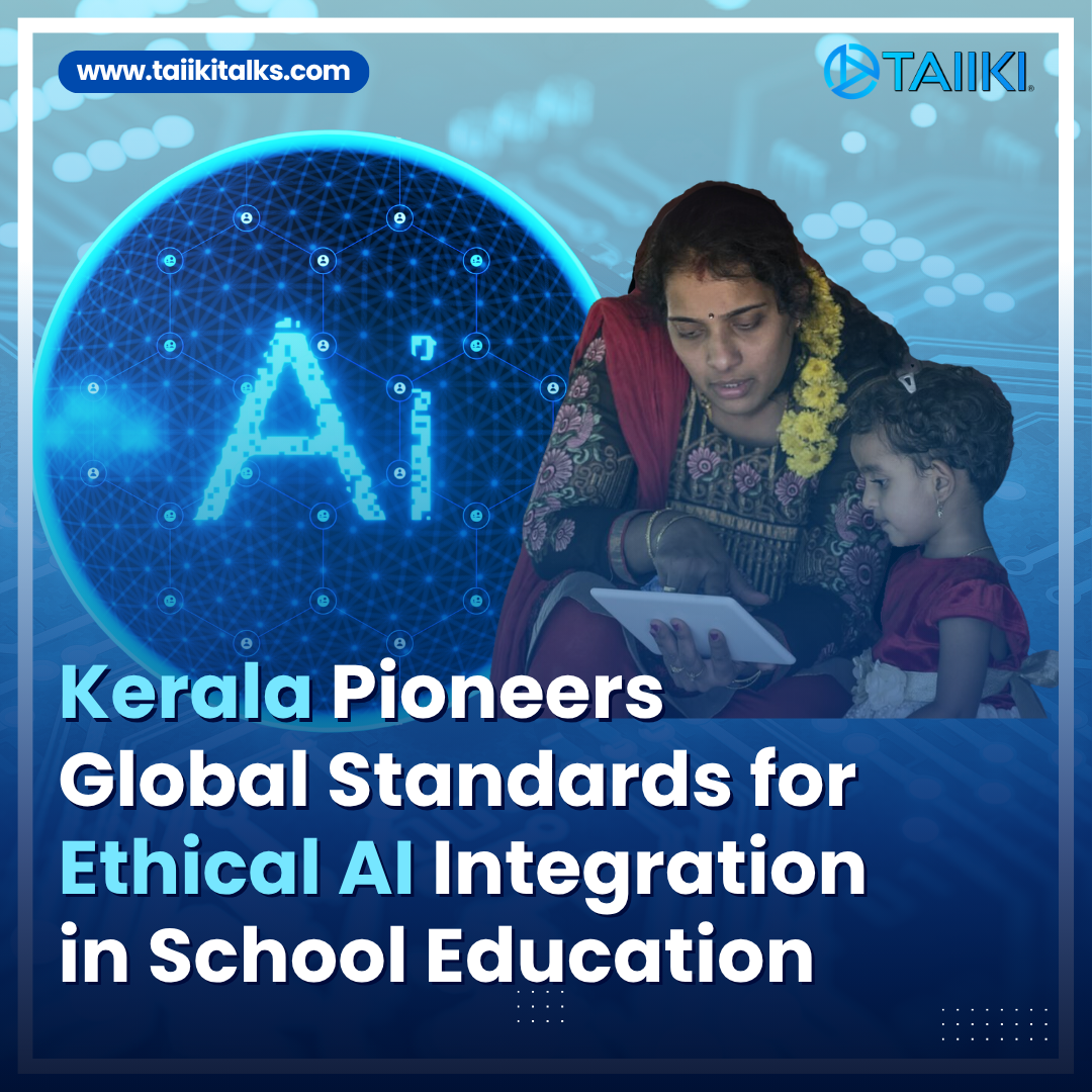 How Kerala Is Raising the Bar for Ethical AI in School Education