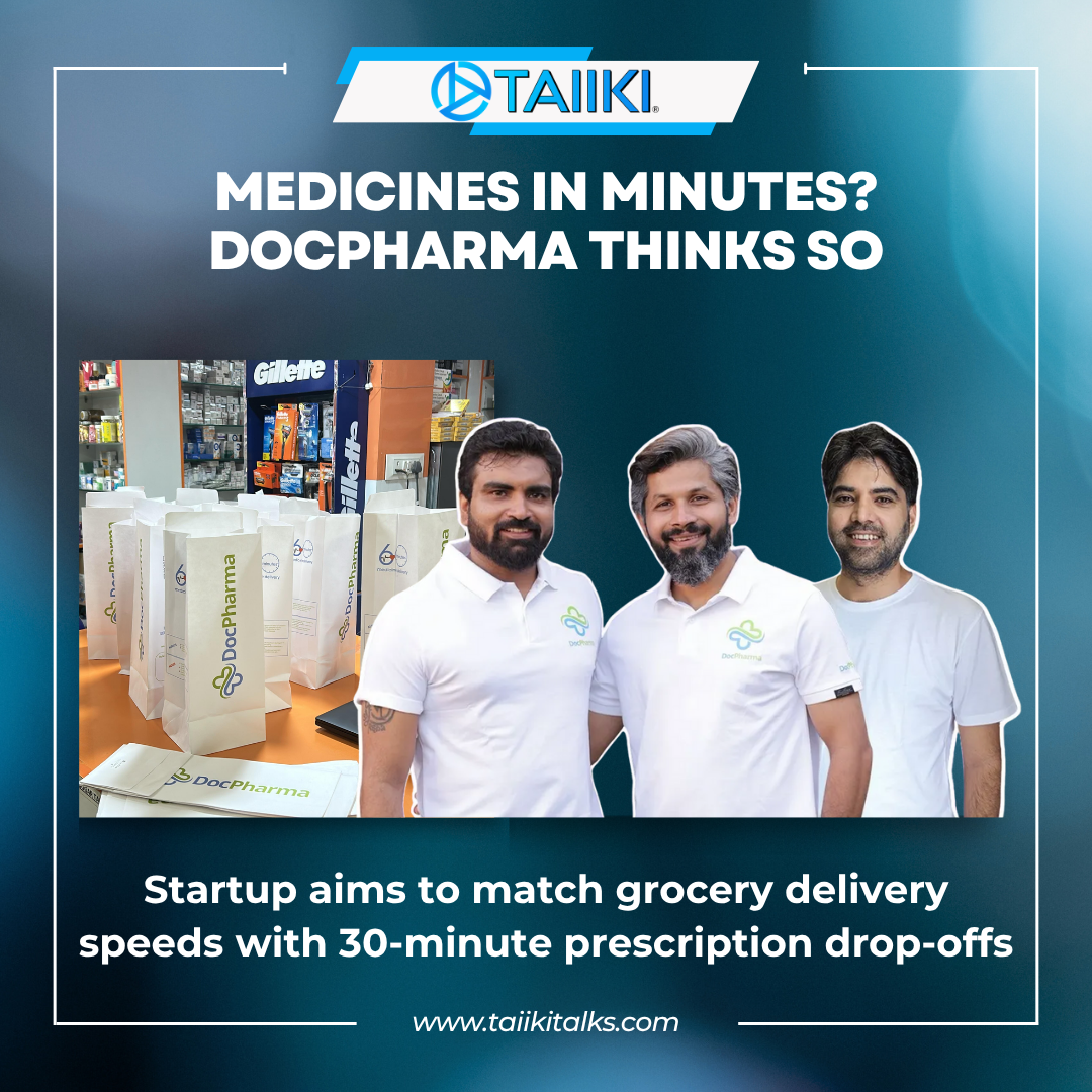 Can Medicines Be Delivered in 30 Minutes? DocPharma Is Changing the Game