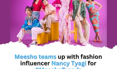 Meesho teams up with fashion influencer Nancy Tyagi for #MeeshoTrendz