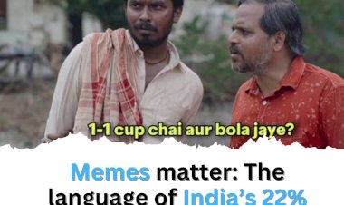Memes matter: The language of IndiaÔÇÖs┬á22%┬ávoters