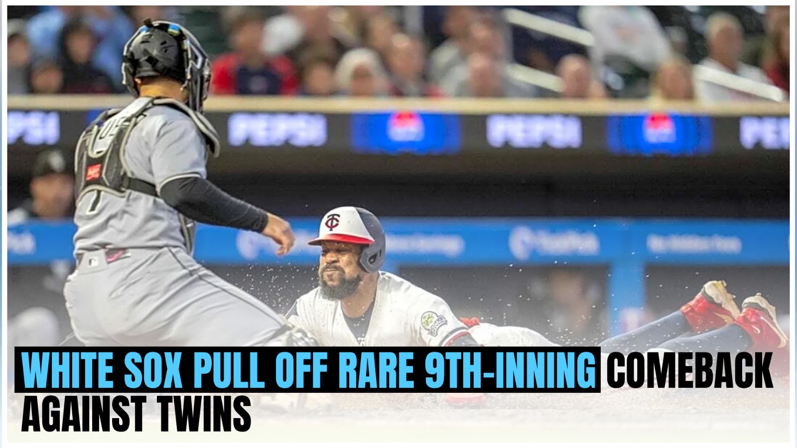 White Sox Pull Off Rare 9th-Inning Comeback Against Twins
