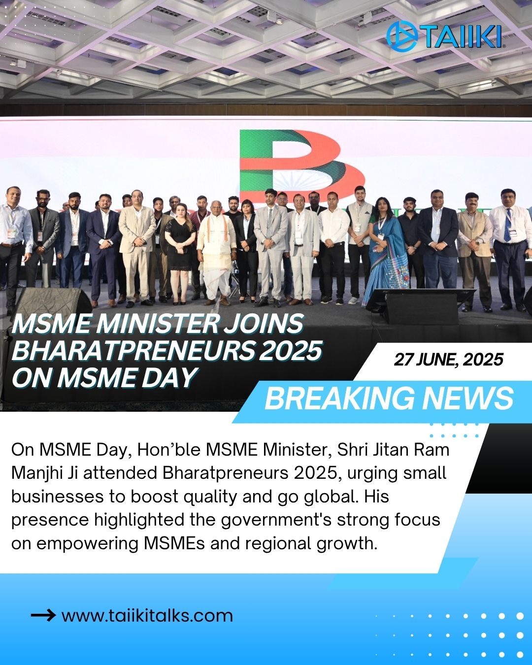 India’s New-Age Entrepreneurs Shine Bright at Bharatpreneurs 2025 Hosted at The Leela Ambience, Delhi